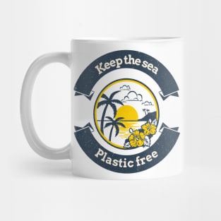 Keep the sea plastic free Mug